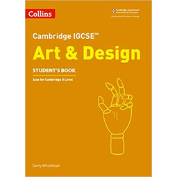 Cambridge IGCSE Art and Design